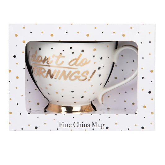 I Don't Do Mornings Mug