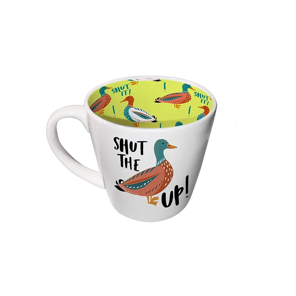 Shut The Duck Up Inside Out Mug