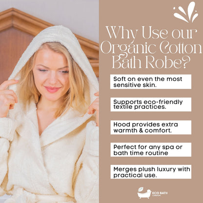 Eco Bath Hooded Organic Cotton Bath Robe - 100% Certified Organic Cotton