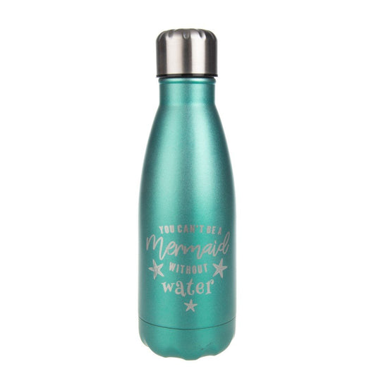 You Can't Be A Mermaid Without Water Flask